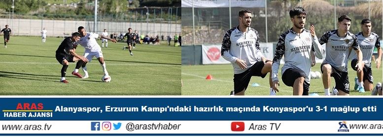 Corendon Alanyaspor, Erzurum Kampı