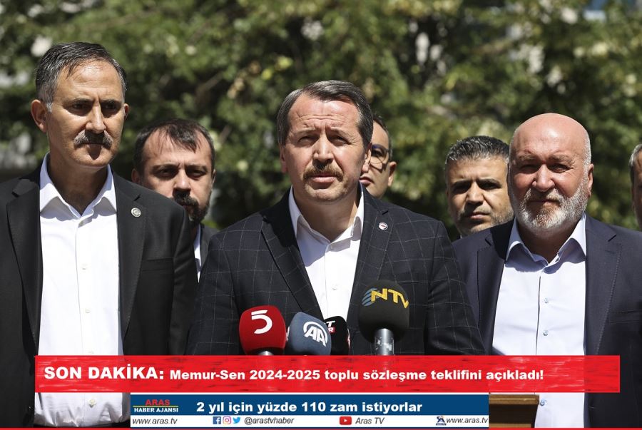 Memur-Sen 2024-2025 toplu sözleşme teklifini açıkladı!