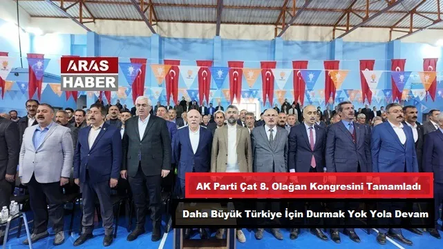 AK PARTİ ÇAT 8. OLAĞAN KONGRESİ