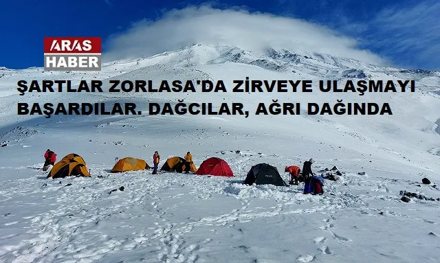 ŞARTLAR ZORLASADA ZİRVEYE ULAŞMAYI BAŞARDILAR