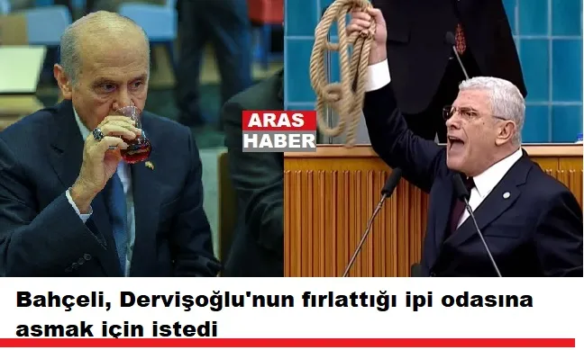BAHÇELİ, DERVİŞOĞLU