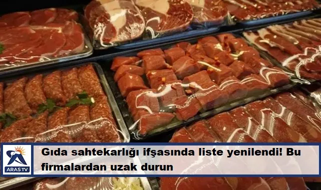 Gıda sahtekarlığı ifşasında liste yenilendi! Bu firmalardan uzak durun