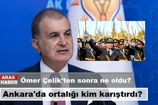 Ömer Çelik’ten sonra ne oldu ?