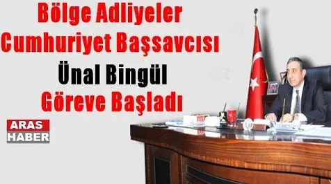 Başsavcı Ünal Bingül Görevine Başladı