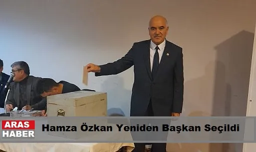 Hamza Özkan Yeniden Başkan Seçildi