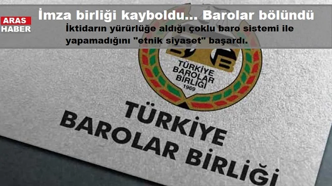 İmza birliği kayboldu... Barolar bölündü