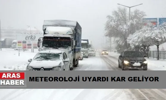 METEOROLOJİ UYARDI KAR GELİYOR