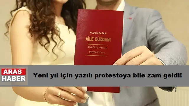 Yeni yıl için yazılı protestoya bile zam geldi!