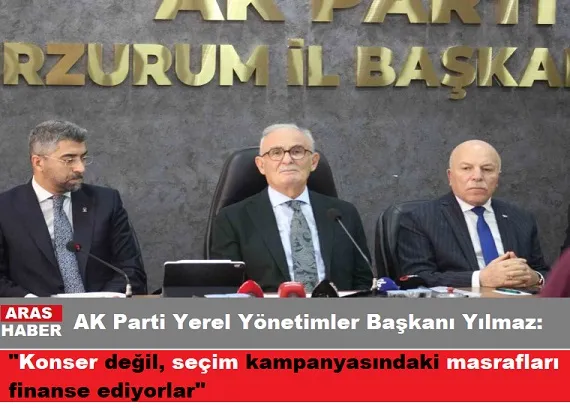 AK Parti Yerel Yönetimler Başkanı Yılmaz: