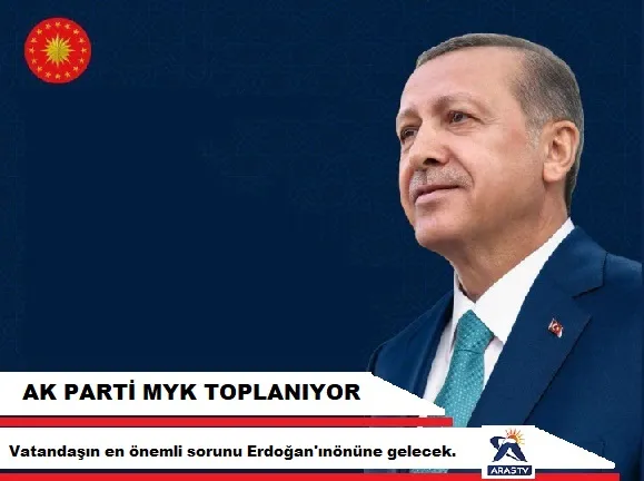 AK Parti MYK toplanıyor!