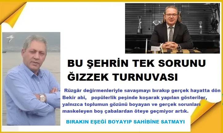 BİR  ĞIZZEK TURNUVAMIZ EKSİKTİ