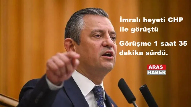 İmralı heyeti CHP ile görüştü