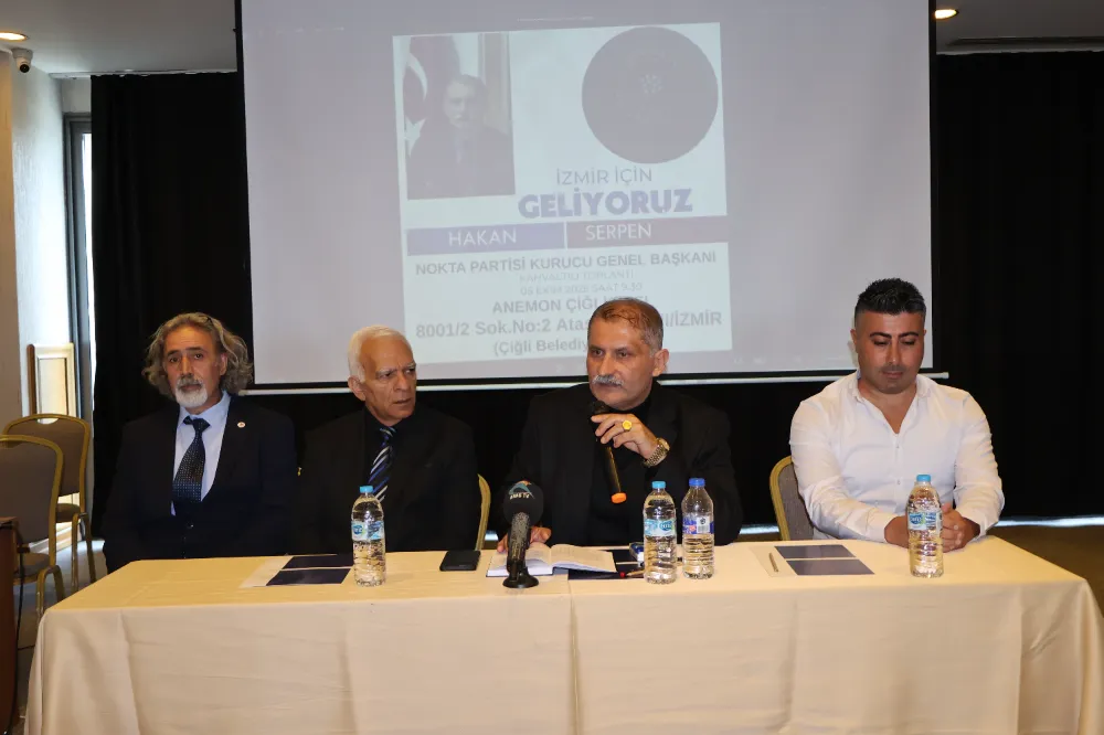 NOKTA PARTİSİ GENEL BAŞKANI HAKAN SERPEN İZMİR