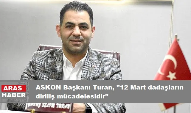 ASKON Başkanı Turan, 