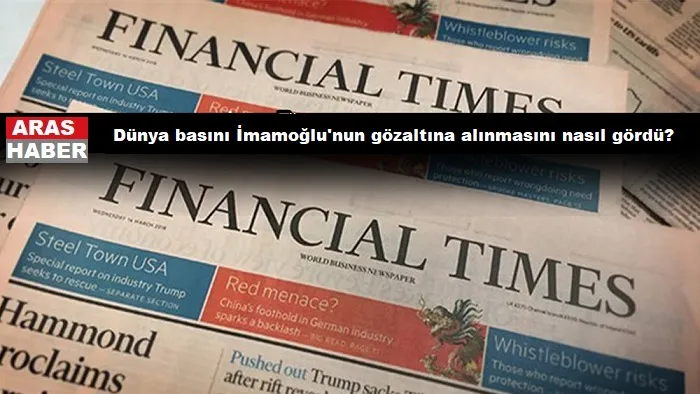 Dünya basını İmamoğlu