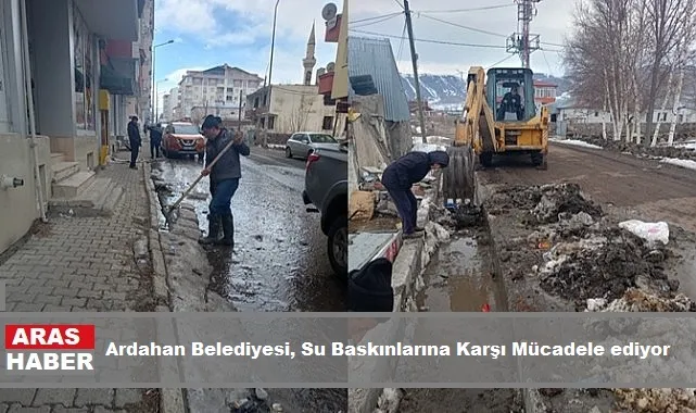 Ardahan Belediyesi, Su Baskınlarına Karşı Mücadele ediyor