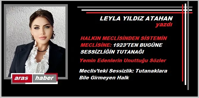 HALKIN MECLİSİNDEN SİSTEMİN MECLİSİNE: 1923’TEN BUGÜNE SESSİZLİĞİN TUTANAĞI