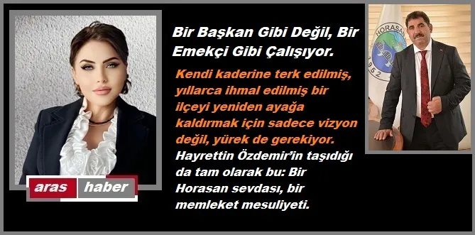 Bir Başkan Gibi Değil, Bir Emekçi Gibi: 